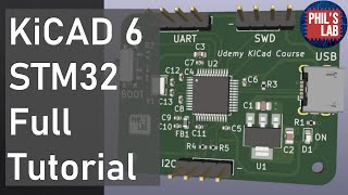 KiCad 6 STM32 PCB Design Full Tutorial  Phils Lab 65 [upl. by Elyac]