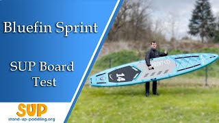 Bluefin Sprint Test  Top TouringRacing SUP Board  SUP Board Test [upl. by Notaes]