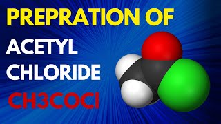 Synthesis of Acetyl Chloride without any chlorinating agent  Chemplayer [upl. by Pope]