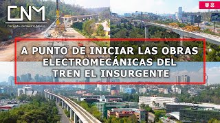 Al 86 la última parte del Tren El Insurgente Tramo III CDMX noviembre 2023 [upl. by Urba671]