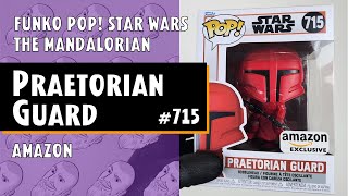 Praetorian Guard Funko Pop  715  The Mandalorian  Amazon  Just One Pop Showcase [upl. by Meredithe]