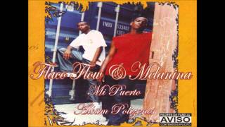 Flaco Flow y Melanina  Mi Puerto Audio [upl. by Anim]