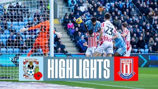 Coventry City v Stoke City  Match Highlights 📺 [upl. by Gerbold841]