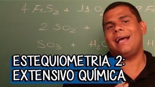 Estequiometria 2 Reações Consecutivas  Extensivo Química  Descomplica [upl. by Reinert161]