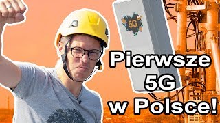 Pierwsze 5G w Polsce  Jak to działa odc 7 [upl. by Anrapa340]