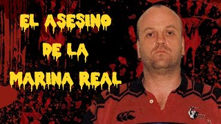 ALLAN GRIMSON el ASESINO de la MARINA REAL 😱😱😱 [upl. by Darrin]