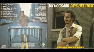 Jay Hoggard quotDays Like Thesequot 1979 [upl. by Panayiotis677]