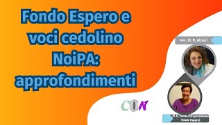 Fondo Espero e voci cedolino NoiPA approfondimenti [upl. by Siraval551]