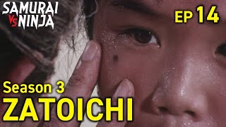 ZATOICHI The Blind Swordsman Season 3 Full Episode 14  SAMURAI VS NINJA  English Sub [upl. by Erlene]