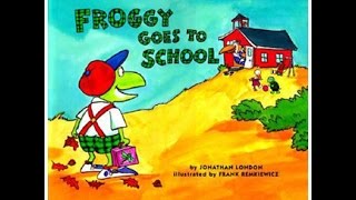 FROGGY GOES TO SCHOOL Read Along Aloud Story Audio Book for Children and Kids [upl. by Enyamert454]