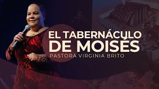 El Tabernáculo de Moisés  Pastora Virginia Brito [upl. by Nevanod]