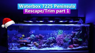 Waterbox 7225  Rescape and Trim part 1 [upl. by Aed86]