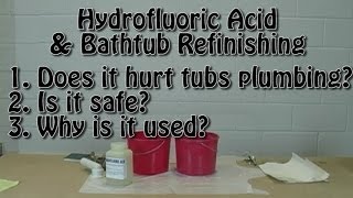 Bathtub Refinishing Hf Acid Etching  HF Acid Demo Hydrofluoric Acid [upl. by Ching429]