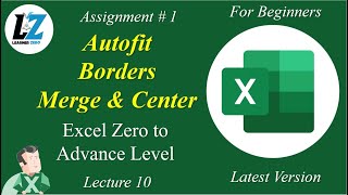 10 Assignment 1  Autofit  Border  Merge amp Center  MS Excel excel microsoftlearning microsoft [upl. by Nnahteb410]