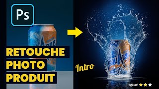 Retouche photo produit créative et effet splash 🎓 Tutoriel Photoshop 04 [upl. by Eahc544]