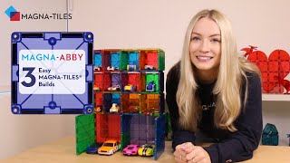 3 Easy MAGNATILES® Builds with MAGNAABBY  Educational Kids Videos [upl. by Nryhtak940]