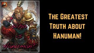 The Greatest Truth About Hanuman [upl. by Eicam]