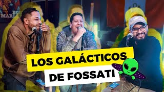 FOSSATI y sus galácticos  Un Tiro Más  EP 1  PODCAST  T1 [upl. by Rothwell]