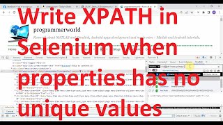 How to write xpath in Selenium when properties has no unique values [upl. by Noguchi]