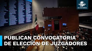 Comité de Evaluación del Poder Judicial publica convocatoria para elección de personas juzgadoras [upl. by Westmoreland]