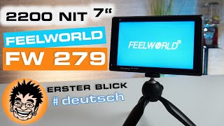 FEELWORLD FW279 7 Zoll Externer Monitor 2200 Nits I Überblick FunktionenOUTDOOR TEST I Deutsch [upl. by Kenwee]