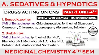 Sedatives and Hypnotics complete SAR  Benzodiazepines  Barbiturates  P1 U4 Medicinal Chem 1 [upl. by Annoel36]