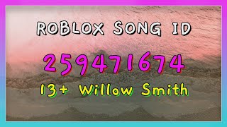 13 Willow Smith Roblox Song IDsCodes [upl. by Namyh]