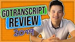 Gotranscript Review 2019 earn money by doing transcription [upl. by Paryavi763]