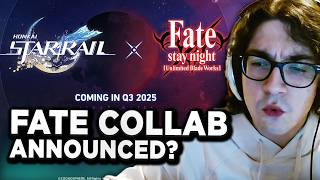 FATE COLLAB ANNOUNCED  Honkai Star Rail 24 Livestream Reaction [upl. by Atiran]