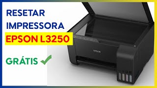 RESETAR IMPRESSORA L3250 GRATIS 2024 [upl. by Anawaj]