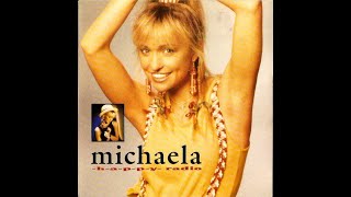 Michaela quot HAPPY Radio  Time Flies quot 1989 7quot Single [upl. by Eenet]