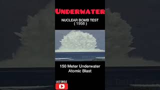 underwater nuclear bomb test 1958 trending [upl. by Hagan364]