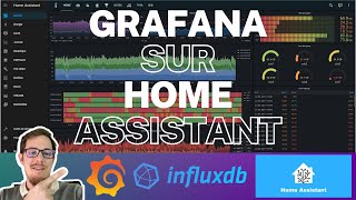 Installer Grafana et InfluxDB sur Home Assistant  Tuto graphiques et base de données [upl. by Nonnelg]