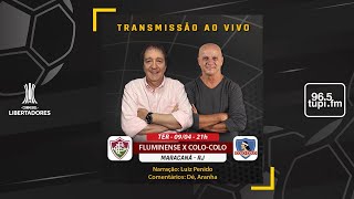 FLUMINENSE 2 X 1 COLOCOLO  Libertadores  Fase de Grupos  2ª Rodada  09042024  AO VIVO [upl. by Githens114]