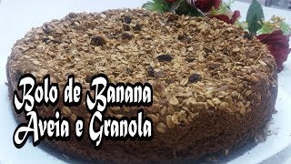 BOLO DE BANANA COM AVEIA E GRANOLA  SEM LACTOSE   fácil e rápido [upl. by Chapin]