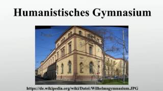 Humanistisches Gymnasium [upl. by Heda]