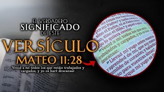 👉VENID A MÍ Y DESCANSAD Lo que REALMENTE SIGNIFICA 😮 Lo que VERDADEREAMENTE significa EL VERSÍCULO [upl. by Eiramlehcar]