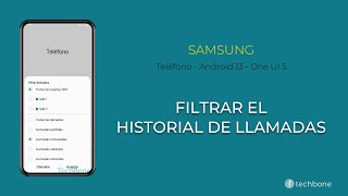 Filtrar el Historial de Llamadas  Samsung Android 13  One UI 5 [upl. by Pavlov]