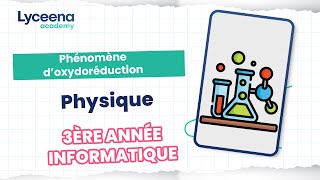 3ème année Informatique  Physique  cours phénomène doxydoréduction [upl. by Ntsud]