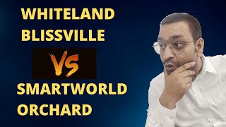 Smartworld orchard sector 61 VS Whiteland Blissville sector 76 Gurgaon [upl. by Silin879]