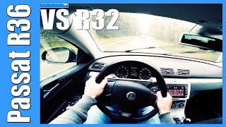 POV VW Passat R36 vs Golf 5 R32 [upl. by Zerla]