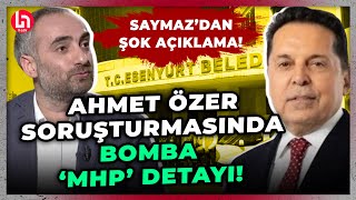 İsmail Saymaz bombayı patlattı Ahmet Özerin soruşturma savcısının annesi MHPde yetkiliymiş [upl. by Sieracki56]