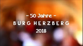 50 Jahre Burg Herzberg Festival 2018  Im Herzen Barfuss [upl. by Holloway]