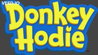 Donkey Hodie intro high pitch [upl. by Ahc]