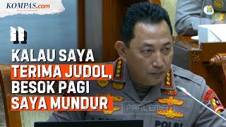 FULL Kapolri Siap Mundur karena Judi quotOnlinequot Disinggung Takut atau Sulit dalam Kasus Timah [upl. by Shaughnessy]