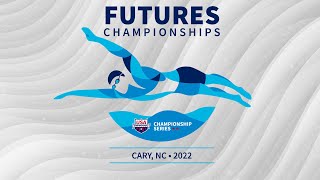 2022 USA Swimming Futures Championship [upl. by Ahseka]