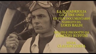 8 settembre 1943 e la Squadriglia Gigi tre osei clip 5 [upl. by Delbert573]