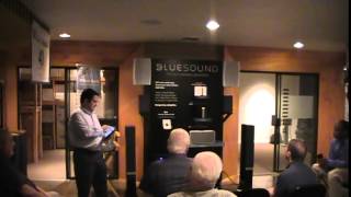 Bluesound Digital Music  Audiophile Discussion  Evening with Gary Blouse of Lenbrook [upl. by Aseeram]