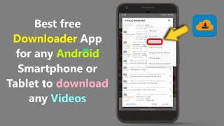 Best free Downloader App for any Android Smartphone or Tablet to download any Videos [upl. by Suzie929]