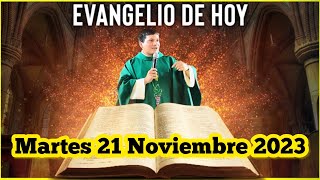 EVANGELIO DE HOY Martes 21 Noviembre 2023 con el Padre Marcos Galvis [upl. by Lyrred831]